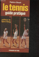 Le Tennis- Guide Pratique - Beust Patrice - 1982 - Bücher