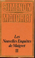 Les Nouvelles Enquêtes De Maigret II Collection Simenon Maigret - Simenon Georges - 1967 - Simenon