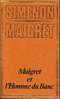 Maigret Et L'homme Du Blanc Collection Simenon Maigret - Simenon Georges - 1974 - Simenon