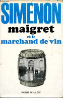 Maigret Et Le Marchand De Vin - SIMENON - 1970 - Simenon