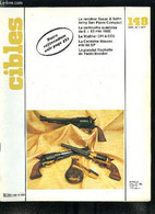 Cibles - La Revue Des Armes & Du Tir N° 148 - Revolver Sauer & Sohn Army San Paolo Compact Par J. Elbaz, Le Système Erma - Francese