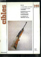 Cibles - La Revue Des Armes & Du Tir N° 146 - IWA 82 Par R.L.T.B., La Conversion De Combat Heckler & Koch Par G. Lecoeur - Francese