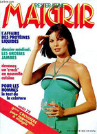 Maigrir Rester Jeune N° 45 Juin 1978 L'affaire Des Protéines Liquides Sommaire: Dossie Rmédical: Les Grosses Jambes; L'a - Books