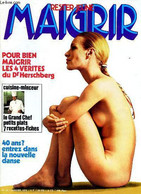 Maigrir Rester Jeune Pour Bien Maigrir Les 4 Vérités Du Dr Herschberg N° 40 Janvier 1978 Sommaire: 40 Ans? Entrez Dans L - Boeken