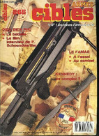 Cibles - La Revue Des Armes & Du Tir N° 265 - L'article 205 Du Code Des Douanes : Gare !, Le Famas 5,56 F1, Treize Ans A - Français