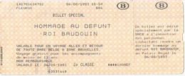 SNCB/HOMMAGE AU DEFUNT ROI BAUDOUIN/BILLET SPECIAL FLEURUS/6.08.1993 - Sin Clasificación