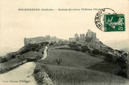 Rochemaure * Route Et Les Ruines Du Vieux Château Féodal - Rochemaure