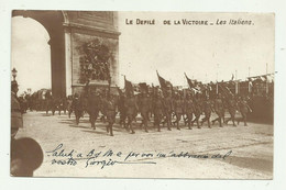 LE DEFILE DE LA VICTOIRE - LES ITALIENS 22/10/1919 VIAGGIATA FP - Guerre 1914-18