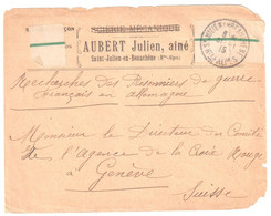 St JULIEN En BEAUCHENE Hautes Alpes Lettre AUBERT En Franchise Recherche Prisonniers De Guerre Dest Suisse Ob 31 1 1915 - Guerra De 1914-18