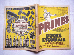 Catalogue Pub 1935 Les Docks Lyonnais Primes - Reclame