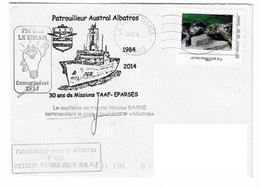 AL 12 - PATROUILLEUR AUSTRAL ALBATROS - TAAF -  30 Ans De Missions TAAF - EPARSES - 24-02-2014 - Lettres & Documents