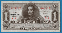 BOLIVIA 1 Boliviano L.1928 Emision 1952 Série# F16 003127  P# 128c   Simón Bolívar - Bolivië