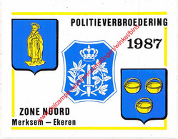Politieverbroedering 1987 Zone Noord Merksem - Ekeren - Police & Gendarmerie