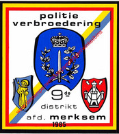 Politieverbroedering Afd. Merksem 9de Distrikt 1985 - Police & Gendarmerie