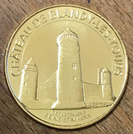 77 CHÂTEAU DE BLANDY-LES-TOURS MDP 2018 MEDAILLE SOUVENIR MONNAIE DE PARIS JETON TOURISTIQUE MEDALS COINS TOKENS - 2018