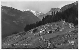 Les Mayens De Finhaut Et Le Mt Blanc - Finhaut