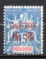 Col17  Colonie Canton N° 7 Neuf X MH Cote 8,00€ - Unused Stamps