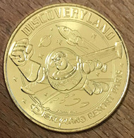 77 DISNEYLAND PARIS DISCOVERYLAND DISNEY MICKEY MDP 2018 MÉDAILLE MONNAIE DE PARIS JETON TOURISTIQUE MEDALS COINS - 2018