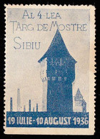 ROUMANIE / ROMANIA - VIGNETTE / CINDERELLA : SIBIU - AL 4-LEA TÂRG DE MOSTRE / EXHIBITION FAIR - 1936 - RRR ! (ag889) - Fiscaux