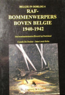 RAF-Bommenwerpers Boven België 1940-1942 - Guerra 1939-45