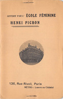 PARIS-75001-136 RUE DE RIVOLI- CARTES OFFERT PAR L'ECOLE HENRI PICHON - CARNET CALENDRIER 1915/1916 DE 4 CARTES - Arrondissement: 01