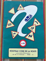 75 PARIS10e NOUVEAU CODE DE LA ROUTE Jomier Denery 1956 - Auto