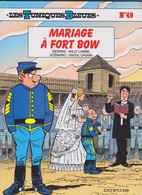 LES TUNIQUES BLEUES  " Mariage à Fort Bow "  N°49  EO   De LAMBIL / CAUVIN  DUPUIS - Tuniques Bleues, Les