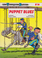 LES TUNIQUES BLEUES  " Puppet Blues "  N°39  EO   De LAMBIL / CAUVIN  DUPUIS - Tuniques Bleues, Les