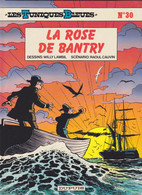 LES TUNIQUES BLEUES  " La Rose De Bantry "  N°30  EO   De LAMBIL / CAUVIN  DUPUIS - Tuniques Bleues, Les