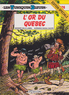LES TUNIQUES BLEUES  " L'or Du Quebec"  N°26     De LAMBIL / CAUVIN  DUPUIS - Tuniques Bleues, Les