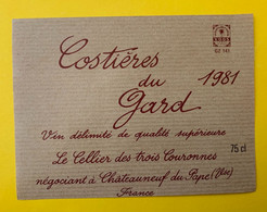 18918 - Costières Du Gard 1981 Le Cellier Des Trois Couronnes - Languedoc-Roussillon