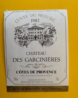 18932 -  Cuvée Du Prieuré 1982 Château Des Garcinières Côtes De Provence - Languedoc-Roussillon
