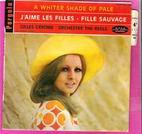 45T EP Orchestre The Reels Gilles Gerome A Whiter Shade Of Pale Label Pergola 450 203 Avec Languette - Instrumental