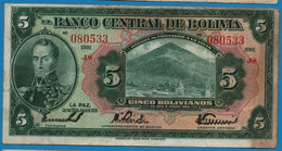 BOLIVIA 5 Bolivianos  	  L. 20.07.1928 # J8 080533  P# 120   Simón Bolívar - Bolivie