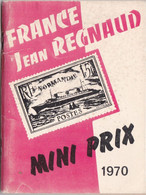 CATALOGUE COTATION TIMBRES FRANCE/JEAN REGNAUD  (DIL295) - Francia