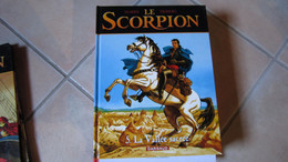 EO LE SCORPION T5 LA VALLEE SACREE     MARINI  DESBERG - Scorpion, Le