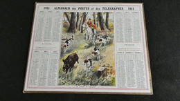 Almanach Des Postes Et Télégraphes 1915 - Le Lancer Du Sanglier , Chasse à Courre  - Bon état Complet- Calendrier - Grossformat : 1901-20