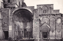 Monte S.angelo -foggia - Tomba Di Rotari - Formato Grande Non Viaggiata – FE190 - Foggia