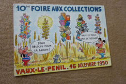 10E FOIRE AUX COLLECTIONS ...VAUX LE PENIL 1990 ...SIGNE BARBEROUSSE - Barberousse