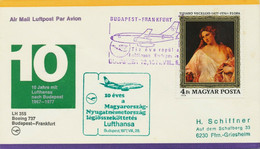 UNGARN 1977 Sonderflug Der Dt.Lufthansa Mit LH 355 Boeing 737 10 Jahre LUFTHANSA - Lettres & Documents