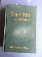 High Life De Belgique - 1996 - Adel Nobility - Adressenlijst - Antiguos