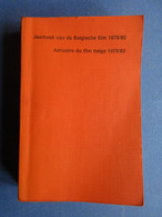 Jaarboek Van De Belgische Film - 1979-1980 - Annuaire Du Film Belge - Adressenboek - Antiguos