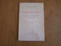 HASTIERE NOTRE DAME Description De L'Ancienne Eglise Monastique T Réjalot 1937 Régionalisme Histoire Prieuré Bénédictin - Belgique