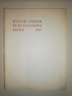 Rare Watch Tower Publications Index 1963 Usa Watch Tower Bible Jéhovah - Other