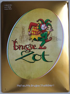 - Plaque Publicitaire En Tôle. BIERE - BRUGSE ZOT - - Plaques En Tôle (après 1960)