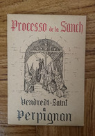 PROCESSO DE LA SANCH VENDREDI SAINT A PERPIGNAN - PROCESSION - EDITIONS ESTEL PARIS - 12 CPSM - Perpignan