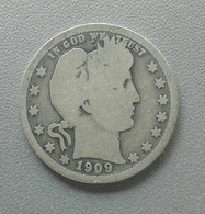 United States Quarter Dollar 1909 Barber Argento Silver - 1916-1947: Liberty Walking (Libertà Che Cammina)