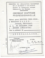 1957 CAP DALOZ JOSEPH NE EN 1930 A SEURRE COTE D OR - PROFESSION QUINCAILLER - Diplome Und Schulzeugnisse