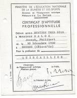 1957 CAP DALOZ JOSEPH NE EN 1930 A SEURRE COTE D OR - PROFESSION QUINCAILLER - Diploma & School Reports