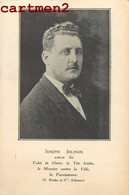 LYON JOSEPH JOLINON NE A LA CLAYETTE ECRIVAIN ROMANCIER LITTERATURE EDITEUR LIBRAIRE IMPRIMEUR F. RIEDER PARIS LIVRE - Ecrivains